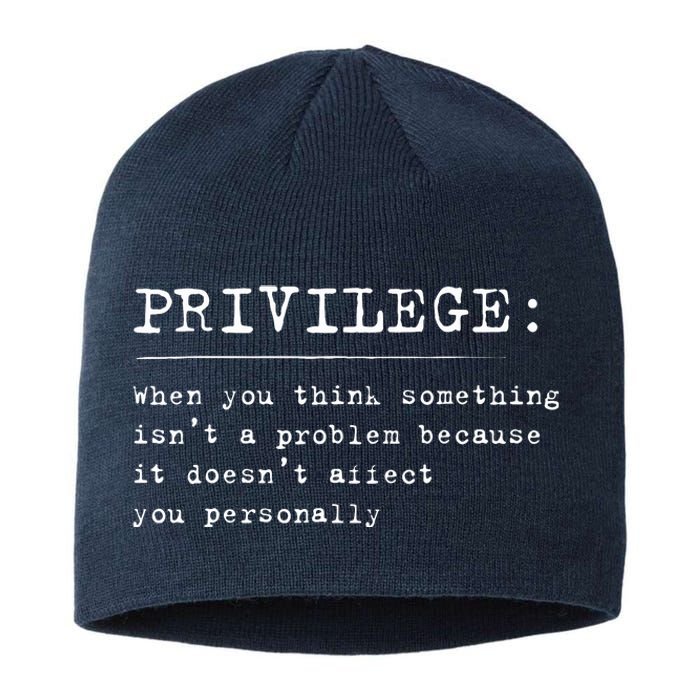 Privilege Definition Equality And Civil Rights Supporter Sustainable Beanie