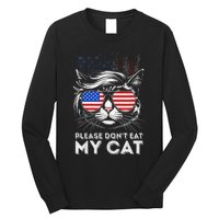 Please DonT Eat My Cat Funny Strange News Us Flag Sarcastic Long Sleeve Shirt