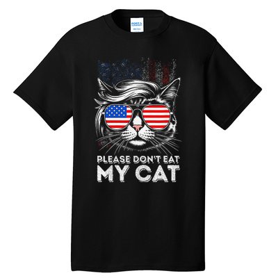 Please DonT Eat My Cat Funny Strange News Us Flag Sarcastic Tall T-Shirt