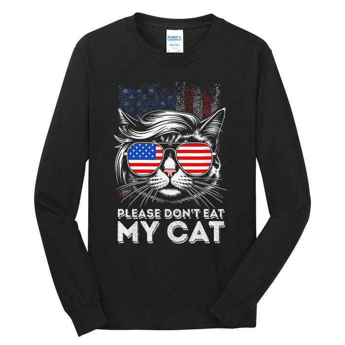 Please DonT Eat My Cat Funny Strange News Us Flag Sarcastic Tall Long Sleeve T-Shirt