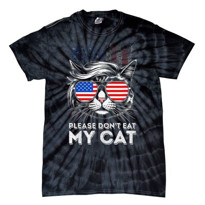 Please DonT Eat My Cat Funny Strange News Us Flag Sarcastic Tie-Dye T-Shirt