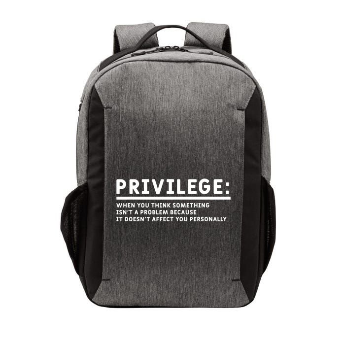 Privilege Definition Equality And Civil Rights Supporter Vector Backpack