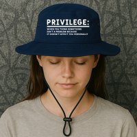 Privilege Definition Equality And Civil Rights Supporter Bucket Hat