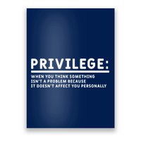 Privilege Definition Equality And Civil Rights Supporter Poster
