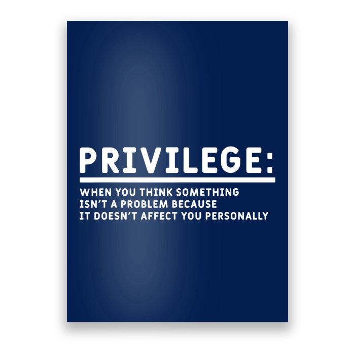 Privilege Definition Equality And Civil Rights Supporter Poster