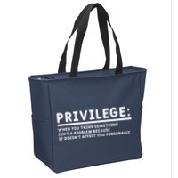 Privilege Definition Equality And Civil Rights Supporter Zip Tote Bag