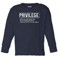 Privilege Definition Equality And Civil Rights Toddler Long Sleeve Shirt