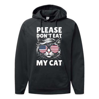 Please DonT Eat My Cat Funny Strange News Funny Sarcastic Performance Fleece Hoodie