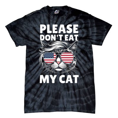 Please DonT Eat My Cat Funny Strange News Funny Sarcastic Tie-Dye T-Shirt