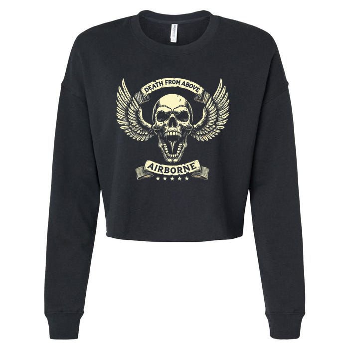 Paratrooper Death From Above Airborne Veteran Gift Cropped Pullover Crew