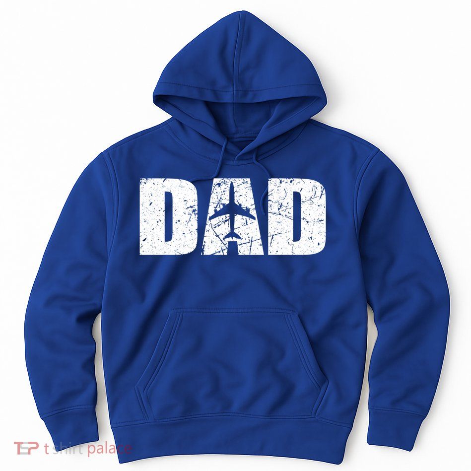 Pilot Dad Fathers Day Irplane And Aviation Lover Gift Hoodie