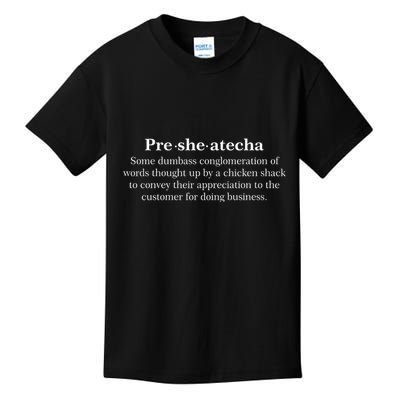 Presheatecha Definition Funny Word Mashup Kids T-Shirt
