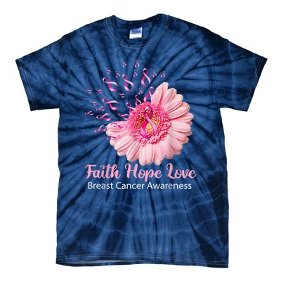 Pink Daisy Flower Faith Hope Love Breast Cancer Awareness Tie-Dye T-Shirt