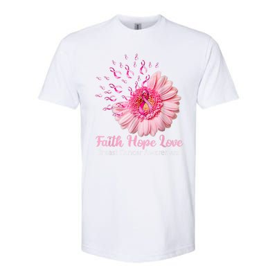 Pink Daisy Flower Faith Hope Love Breast Cancer Awareness Softstyle CVC T-Shirt