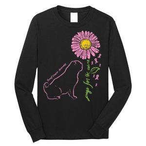 Pug Dog Flower Paw Cure Breast Cancer Awareness Support Gift Long Sleeve Shirt