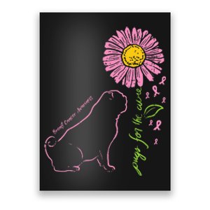 Pug Dog Flower Paw Cure Breast Cancer Awareness Support Gift Poster