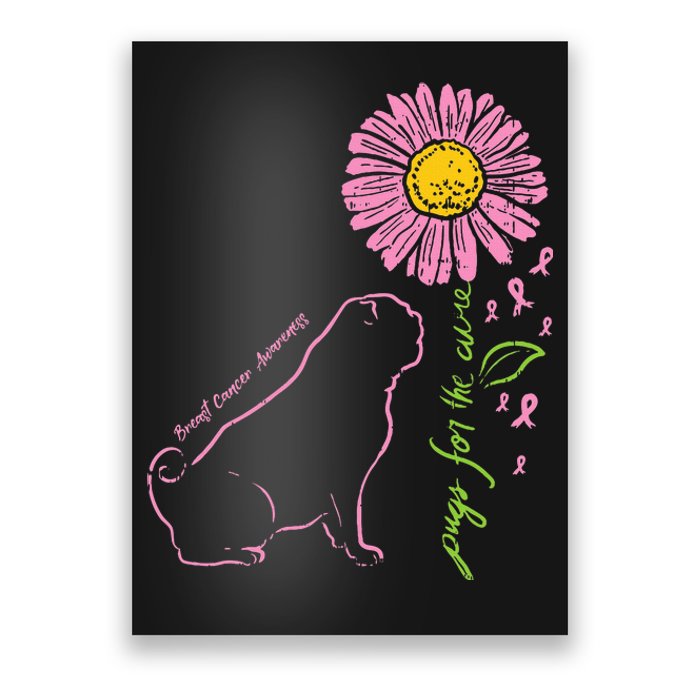 Pug Dog Flower Paw Cure Breast Cancer Awareness Support Gift Poster