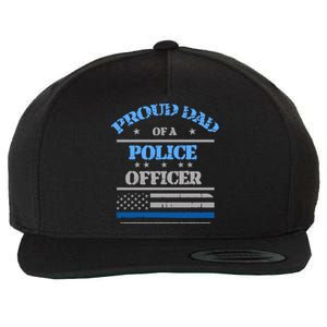 Proud Dad Father Of A Police Officer Law Enforcet Gift Wool Snapback Cap