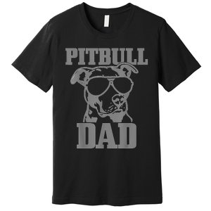 Pitbull Dad Funny Dog Pitbull Sunglasses Fathers Day Pitbull Premium T-Shirt