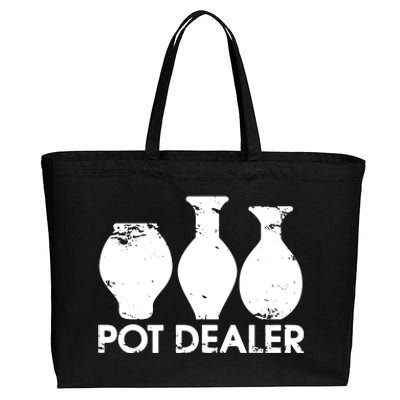 Pot Dealer Funny Clay Pottery Gift Potters Cotton Canvas Jumbo Tote