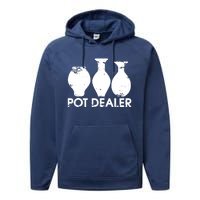 Pot Dealer Funny Clay Pottery Gift Potters Performance Fleece Hoodie