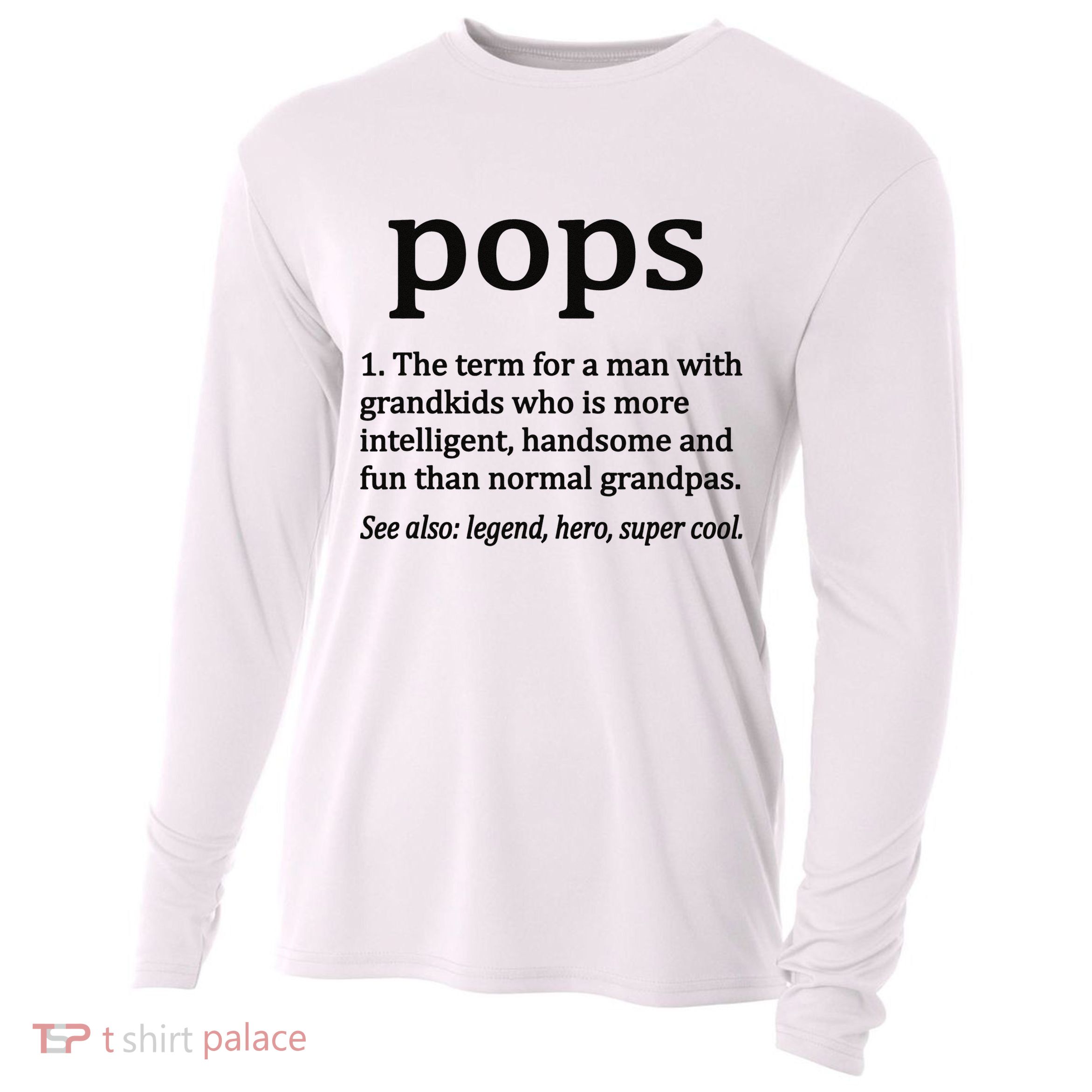 Pops Definition Funny Pops Grandpa Cooling Performance Long Sleeve Crew