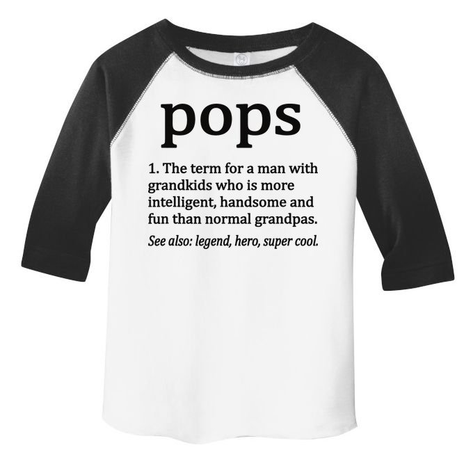 Pops Definition Funny Pops Grandpa Toddler Fine Jersey T-Shirt
