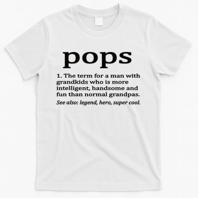 Pops Definition Funny Pops Grandpa T-Shirt
