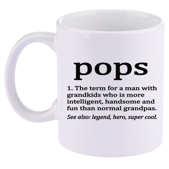 Pops Definition Funny Pops Grandpa 11oz C Handle Ceramic Mug