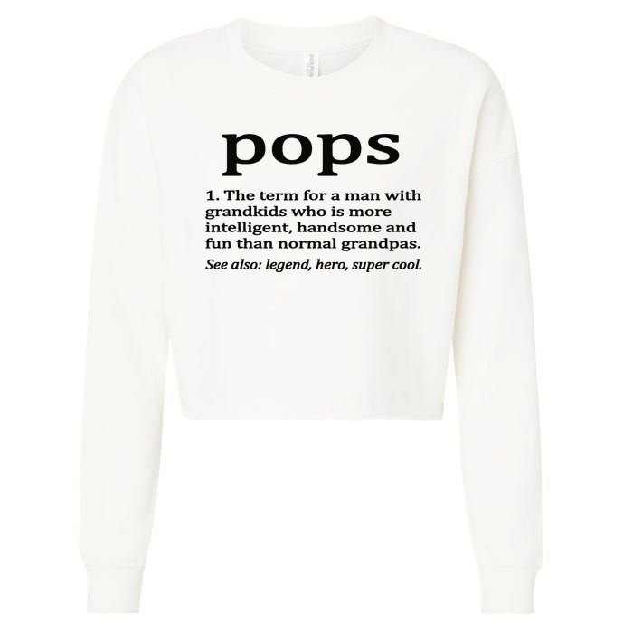 Pops Definition Funny Pops Grandpa Cropped Pullover Crew