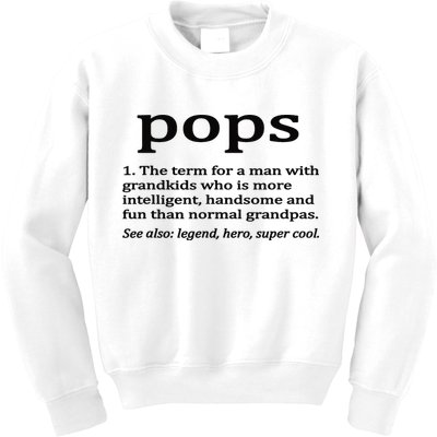 Pops Definition Funny Pops Grandpa Kids Sweatshirt