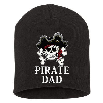Pirate Dad Funny Halloween Costume Pirate Family Matching Short Acrylic Beanie