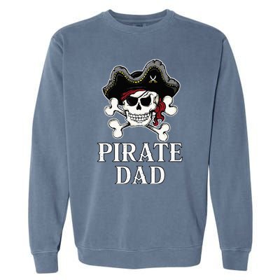 Pirate Dad Funny Halloween Costume Pirate Family Matching Garment-Dyed Sweatshirt