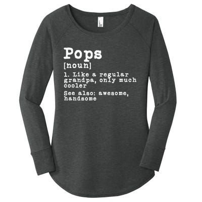 Pops Definition Funny Grandpa Grandfather Novelty Gift  Women's Perfect Tri Tunic Long Sleeve Shirt