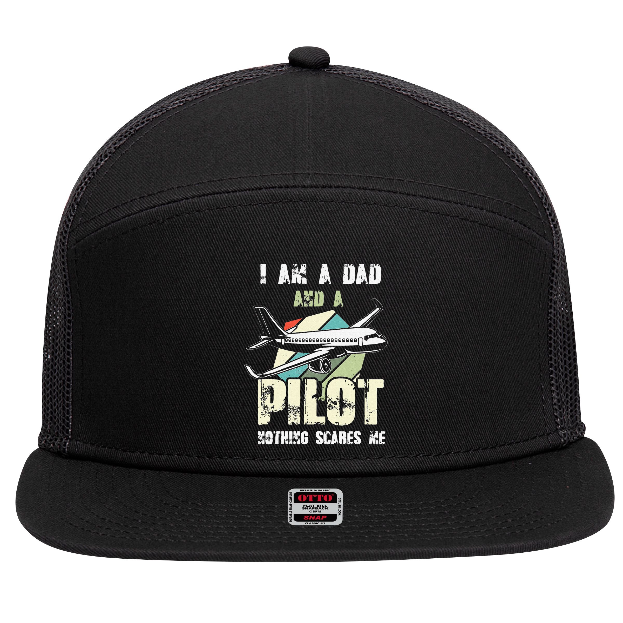 Pilot Dad Funny Pilot Father Pilot Fathers Day Gift 7 Panel Mesh Trucker Snapback Hat
