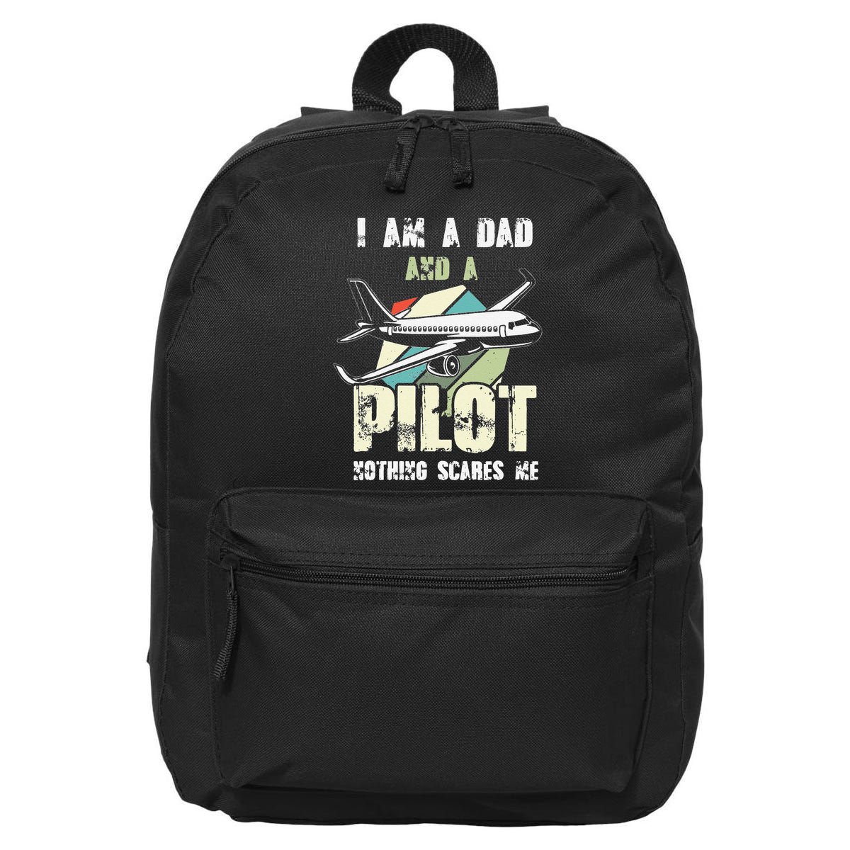 Pilot Dad Funny Pilot Father Pilot Fathers Day Gift 16 in Basic Backpack