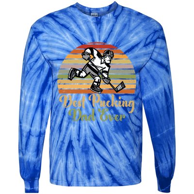 Pucking Dad Fathers Day Funny Gift Best Pucking Dad Ever Gift Tie-Dye Long Sleeve Shirt