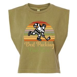 Pucking Dad Fathers Day Funny Gift Best Pucking Dad Ever Gift Garment-Dyed Women's Muscle Tee