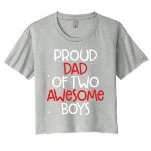 Proud Dad Funny Gift Twin Father Dad Of Two Fatherhood Pride Meaningful Gift Women's Crop Top Tee