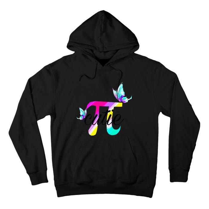 Pi Day Funny Cute Cutie Pi Pretty Math Butterfly Pi Tall Hoodie