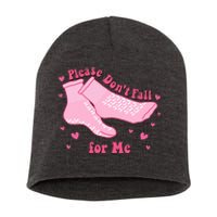 Please Dont Fall For Me Funny Nurse Valentine Short Acrylic Beanie