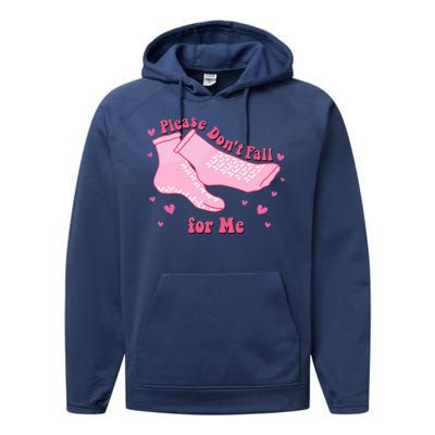 Please Dont Fall For Me Funny Nurse Valentine Performance Fleece Hoodie