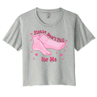 Please Dont Fall For Me Funny Nurse Valentine Women's Crop Top Tee