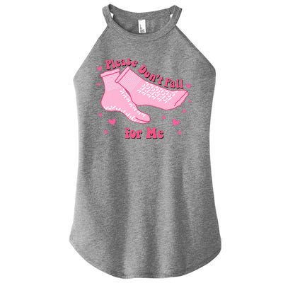 Please Dont Fall For Me Funny Nurse Valentine Women's Perfect Tri Rocker Tank