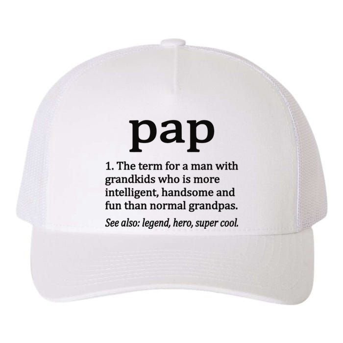 Pap Definition Funny Pap Grandpa Yupoong Adult 5-Panel Trucker Hat