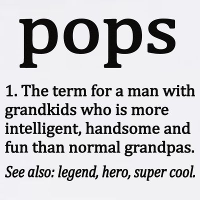 Pops Definition Funny Pops Grandpa T-Shirt