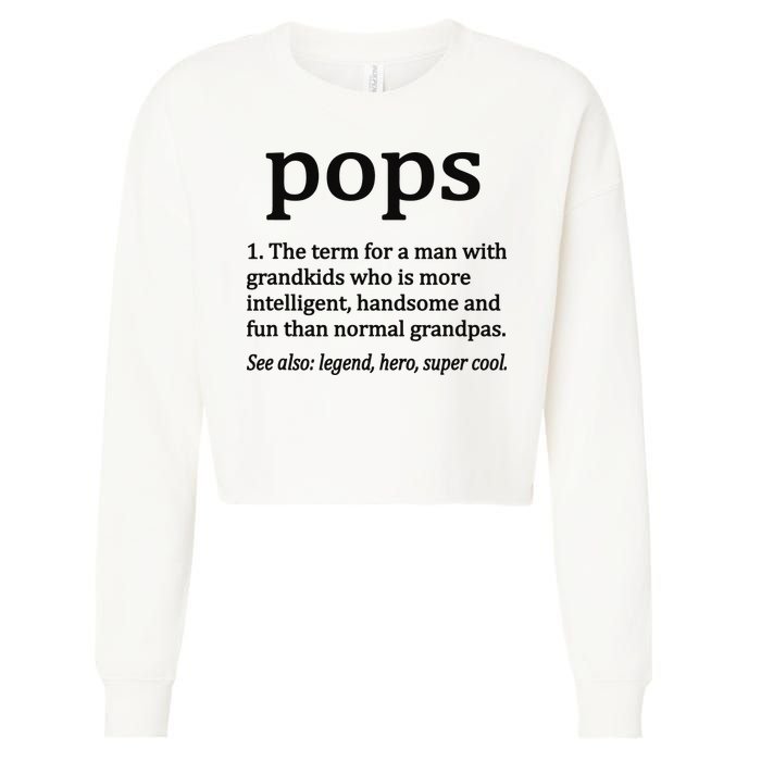 Pops Definition Funny Pops Grandpa Cropped Pullover Crew