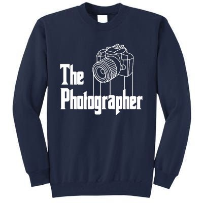 Photographer Design For Photography Lover Gift Tall Sweatshirt