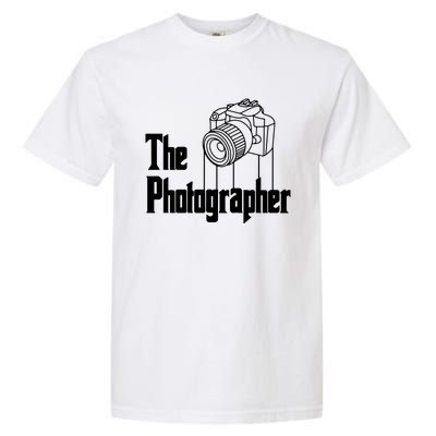 Photographer Design For Photography Lover Gift Garment-Dyed Heavyweight T-Shirt