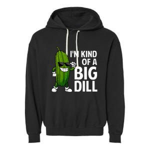 Pickle Design For Big Dill Pickle Lover Garment-Dyed Fleece Hoodie